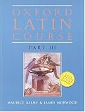 Oxford Latin Course: Students Book Pt. 3
