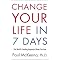 Positively Change Your Life......