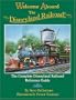 Welcome Aboard the Disneyland Railroad!
