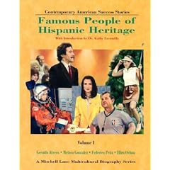 Famous People of Hispanic Heritage: Famous People of Hispanic Heritage Geraldo Rivera; Melissa Gonzalez; Federico Pena; Ellen Ochoa (Mitchell Lane Multicultural Biography Series)