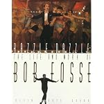 Razzle Dazzle: The Life and Works of Bob Fosse book cover