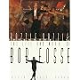 Razzle Dazzle: The Life and Works of Bob Fosse