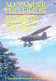 Return to the Field (Soe Trilogy 2)