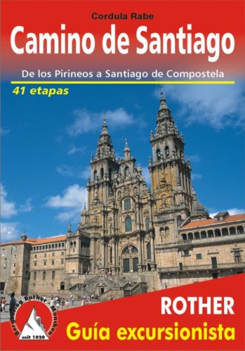 City Travel Guides Discounted  Bücher : Camino de Santiago: De los Pirineos a Santiago de Compostela  41 etapas. 47 mapas parciales a escala de 1:100000
