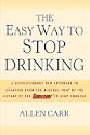 The Easy Way to Stop Drinking