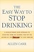 The Easy Way to Stop Drinking