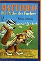 Mattimeo. Die Rache des Fuchses.