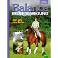 Balance in der Bewegung. Der Sitz des Reiters.