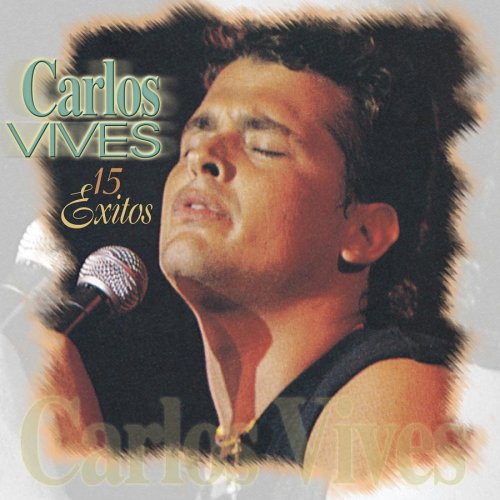 Carlos Vives - 15 Exitos - Zortam Music