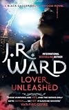 Lover Unleashed: Black Dagger Brotherhood series: Book 9