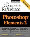 Photoshop(R) Elements: The Complete Reference