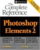Photoshop(R) Elements: The Complete Reference