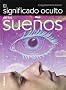 El significado oculto de los suenos/ The Hidden Meaning of Dreams