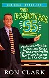 The Essential 55: An Award-winning Educator's Rules for Discovering the Successful Student in Every Child