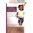 Raising a Sensory Smart Child: The Definitive Handbook for... by Lindsey Biel and Nancy Peske