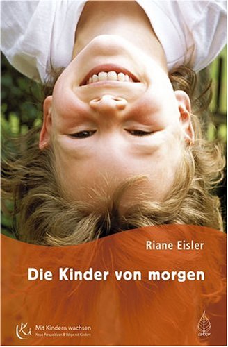 Die Kinder von morgen