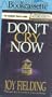Don't Cry Now (Unabridged)