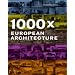 1000 x European Architecture