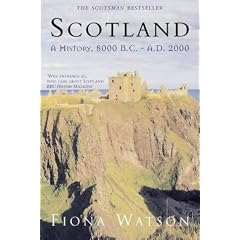 Scotland: A History, 8,000 B.C. to A.D. 2000
