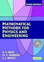 Mathematical Methods for Physics and Engineering (3rd edition): A Comprehensive Guide