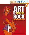 Art of Modern Rock. The Poster Explosion