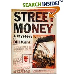 Street Money: A Mystery