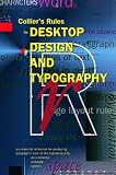Collier's Rules For Desktop Design And Typography
