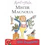 Mister Magnolia (Red Fox Mini Treasure)