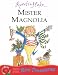 Mister Magnolia