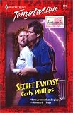 Secret Fantasy (Fantasies Inc.) (Harlequin Temptation)
