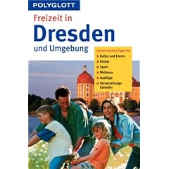 Polyglott Freizeitf�hrer. Freizeit in Dresden und Umgebung