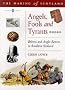 Angels, Fools and Tyrants: Britons and the Angl0-Saxons (Making of Scotland )