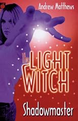 Shadowmaster (Light Witch Trilogy)