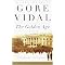 Last Partisan of the Old Republic: The Essential Gore Vidal