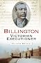 Billington: Victorian Executioner