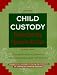 Child Custody: Building Agreements That Work (2nd ed)