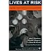 Lives at Risk: Single-Payer National Health Insurance Around the World