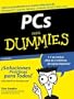 PCs Para Dummies, Spanish Edition