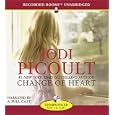 Change of Heart by Jodi Picoult, Nicole Poole, and Stafford Clark-Price