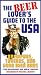 The Beer Lover's Guide to the USA: Brewpubs, Taverns, and Good Beer Bars