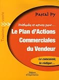 Revue Editions d'Organisation  / Le plan d'actions commerciales du vendeur