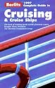 Berlitz Complete Guide to Cruising and Cruise Ships 1997 (Serial)