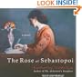 The Rose of Sebastopol: A Novel