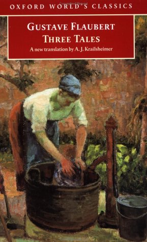 Three Tales (Oxford World's Classics)