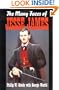 Many Faces of Jesse James, The