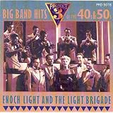 The Big Bands of the 40's & 50's ~ Enoch Light