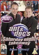 Ant and Dec: Ant and Dec's Saturday Night Takeaway 2 - The Best of Series 3