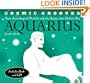 Cosmic Grooves-Aquarius: Your Astrological Profile and the Songs that Define You