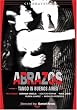 Abrazos: Tango in Buenos Aires