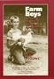 Farm Boys: Lives of Gay Men from the Rural Midwest